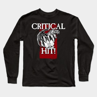 Critical Hit! Long Sleeve T-Shirt